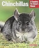 Chinchillas (Complete Pet Owner's Manual) by 