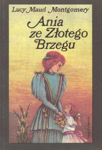 Ania ze Złotego Brzegu