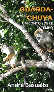Livro Guarda-Chuva (Um Conto Sobre o Tempo)