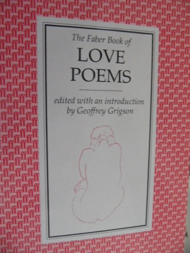 The Faber Book of Love Poems