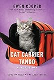 Cat Carrier Tango: A Short Story (Curl Up with a Cat Tale) by