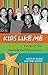 Kids Like Me: Voices of the Immigrant Experience