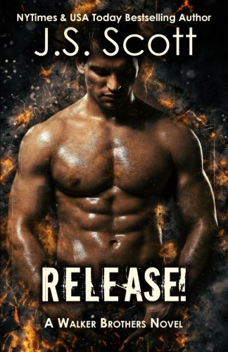 Download Release!: A Walker Brothers Novel Download Release!: A Walker Brothers Novel