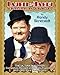 Laurel & Hardy: The Magic Behind the Movies by Randy Skretvedt, Steve Allen