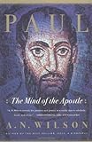 Paul: The Mind of the Apostle