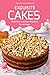 Exquisite Cakes: Delicious and Easy Recipes for All Ages by Nancy Silverman