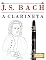 Livro J. S. Bach para a Clarineta: 10 peças fáciles para a Clarineta livro para principiantes