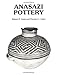 Anasazi Pottery by Robert H. Lister, Florence C. Lister