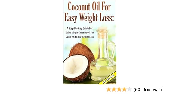 Coconut oil reviews weight loss
