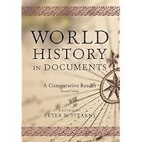 World History in Documents: A Comparative Reader, 2nd Edition