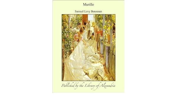 Murillo Kindle Edition By Samuel Levy Bensusan Religion