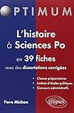 L'histoire à Sciences Po en 39 fiches avec des dissertations corrigées by