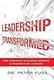 Leadership Transformed: How Ordinary Managers Become Extraordinary Leaders