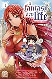 A fantasy lazy life 01 (A Fantasy Lazy Life (1)) (French Edition) by