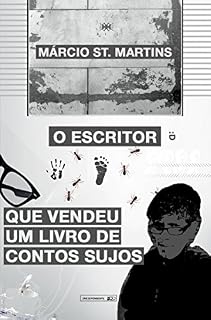 Livro O Escritor que vendeu apenas um livro de contos sujos