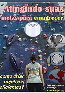 Livro Atingindo Suas Metas Para Emagrecer: Você Consegue