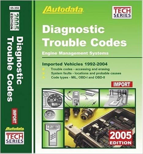2005 Diagnostic Trouble Codes Imported Vehicles 1992 2004 Autodata Tech Manual Series Autodata 0667325000278 Amazon Com Books