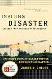 Inviting Disaster: Lessons From the Edge of Technology