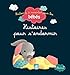 Histoires pour s'endormir (Histoires à raconter pour les bébés) (French Edition) by