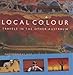 Local color: Travels in the other Australia 9622173608 Book Cover