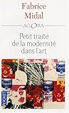 Petit traitÃ© de la modernitÃ© dans l'art by 