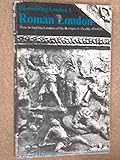 Front cover for the book Roman London; (Discovering London, 1) by Grace Derwent