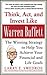 Think, Act, and Invest Like Warren Buffett: The Winning Strategy to Help You Achieve Your Financial and Life Goals