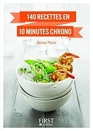 140 recettes en 10 minutes chrono !