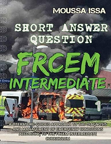 Frcem Intermediate: SHORT ANSWER QUESTION (Full Colour, Volume 1)