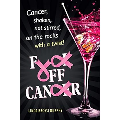 Fuck Off, Cancer: Breast Cancer Shaken not Stirred
