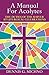 A Manual for Acolytes: The Duties of the Server at Liturgical Celebrations by Dennis G. Michno