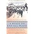A Peace to End All Peace: The Fall of the Ottoman Empire and the Creation of the Modern Middle East