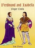 Ferdinand and Isabella Paper Dolls (Dover Royal Paper Dolls)
