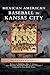 Mexican American Baseball in Kansas City by Richard A Santillan, Gene T Chavez