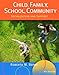 Child, Family, School, Community: Socialization and Support