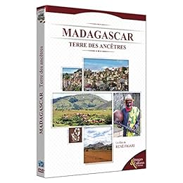 Madagascar : Terre des ancêtres