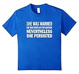 Nevertheless She Persisted T-Shirt Feminist Free Speech
