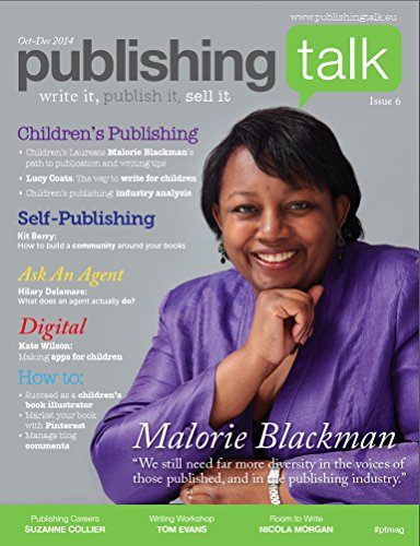 Publishing Talk Magazine issue 6 - Children's Publishing