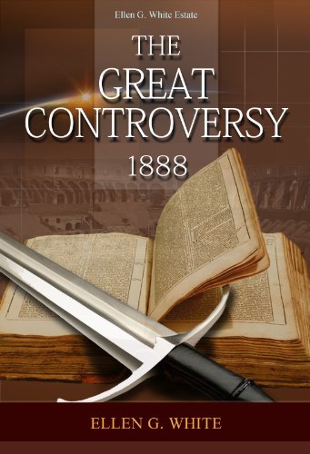 The Great Controversy 1888 by Ellen G. White