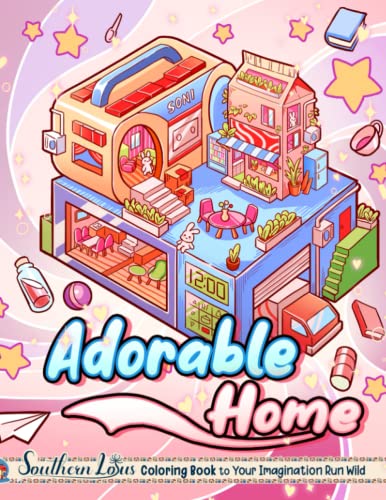 Adorable Home Coloring Book: Lovely Illustrations Of House Scenes, Cute Themed Designs For Relaxing Activities, Funny And Easy Colored Papers For Kids Toddlers Adults Colorists