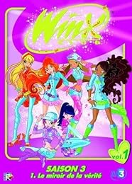 Winx Club - Saison 3 / Volume 1 - Le Miroir De La Vérité