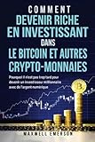 Image de Comment Devenir Riche En Investissant Dans Le Bitcoin Et Autres Crypto-Monnaies: Pourquoi il n'est pas trop tard pour devenir un investisseur ... num
