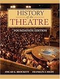 History of the Theatre, Brockett, Oscar G., 0205128688