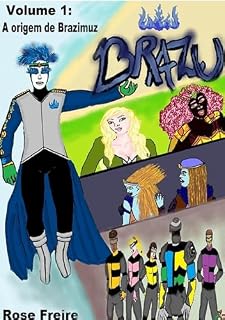 Livro Brazu: A Origem De Brazimuz