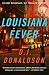 Louisiana Fever (Andy Broussard/Kit Franklyn Mystery Series)
