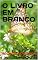 Livro O LIVRO EM BRANCO