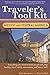 Traveler's Tool Kit: Mexico and Central America by Rob Sangster, Tim Leffel