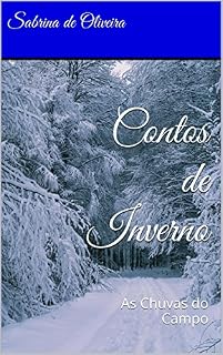 Livro Contos de Inverno: As Chuvas do Campo