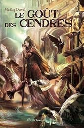 Le  goût des cendres