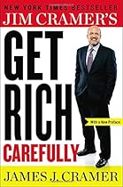 Jim Cramer's Get Rich Carefully Jim Cramer's Get Rich Carefully